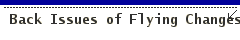 Back Issues of Flying Changes